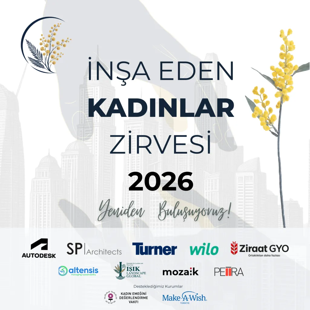 İnşa Eden Kadınlar, Sektörün Geleceği İçin Yeniden Bir Arada